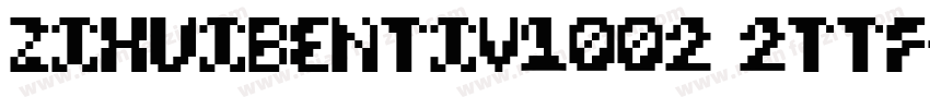 ZiHuiBenTiv1002 2ttf字体转换